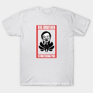 Big Brother is watching you | Big Brother | watching you | Huawei | Ren Zhengfei | George Orwell T-Shirt